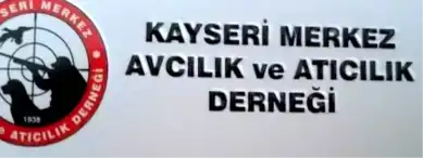 Kayseri Avcılık Derneği Genel Kurulu 18 Ocak'ta