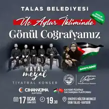 Talas'tan Üç Aylar Programı: Gönül Coğrafyamız